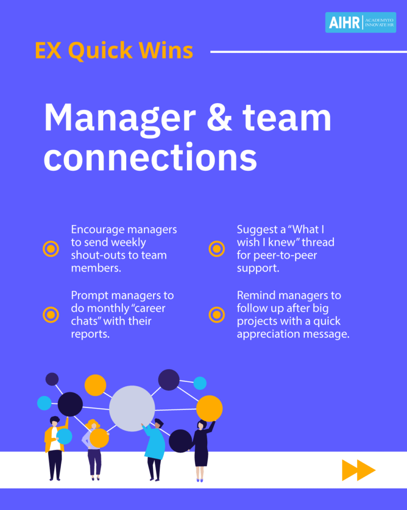 Quick wins to improve employee experience focused on manager and team connections.